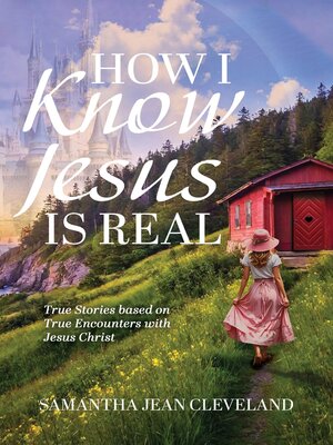 cover image of How I Know Jesus Is Real